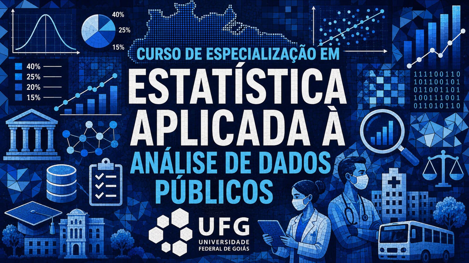 Especialização em Estatística Aplicada à Análise de Dados Públicos da UFG